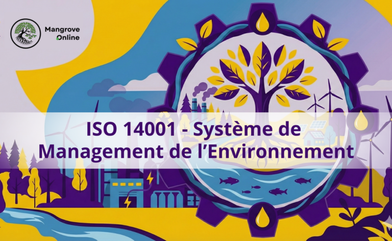 ISO 140001 – Système de Management de l’Environnement